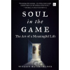 Soul in the Game - Katsenelson Vitaliy
