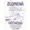 Zlomená křídla věčného cizince - Nidal Saleh