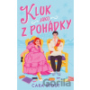 Kluk jako z pohádky - Cara Stout