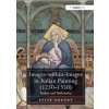 Images-Within-Images in Italian Painting (1250-1350): Reality and Reflexivity (Bokody Pter)