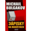Zápisky na manžetách (Michail Bulgakov)(Pevná)