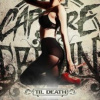 Capture The Crown - Til Death [CD]