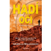 Hadí oči Další sériový vrah. Nina Guer