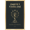 Smrtící vzdělání - Naomi Noviková