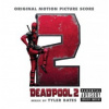 OST - Deadpool 2 [CD]