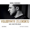 Volodymyr Zelenskyj (audiokniha) Sergej Rudenko