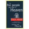 The Five People You Meet In Heaven