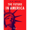 The Future in America