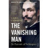 The Vanishing Man - Laura Cumming