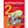 Matematika se Čtyřlístkem 2 - Učebnice - Marie Kozlová, Šárka Pěchoučková, Alena Rakoušová