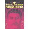 Moskva-kva-kva - Aksionov Vasilij