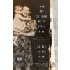 I Want You to Know We're Still Here - Esther Safran Foer