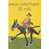 35. máj - Kästner Erich