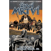 Živí mrtví Totální válka 2 - Robert Kirkman