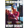 The Benefactors (Wendy Erskine)(Brožovaná)