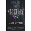 The Necklace - Matt Witten
