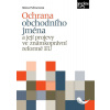Ochrana obchodního jména a její projevy - Helena Pullmanová