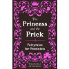 The Princess and the Prick
