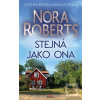 Stejná jako ona (Nora Robertsová)
