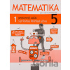 Matematika 5 - Pracovný zošit 1. diel - Milan Hejný