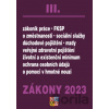 Zákony III / 2023 - Zákoník práce, Pojištění, Sociální služby - Poradce s.r.o.