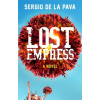 Lost Empress (Sergio De La Pava)(Pevná)