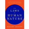 The Laws Of Human Nature - Robert Greene
