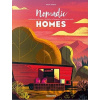 Nomadic Homes - Philip Jodidio