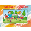 Colour the Psalms Book 4