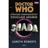 Doctor Who Shada (Douglas Adams, Gareth Roberts)