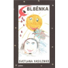 Blběnka - Světlana Vasilenko