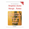 Atopický ekzém. Alergie. Astma (Judita Hofhanzlová)