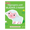 Objavujeme svet! Mláďatká z farmy - Kolektív