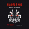 Nazarov Petr - Kia Ora E Hoa:Příběh ze země Aotearoa [CD]
