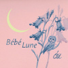 Ód - Bébé Lune [CD]