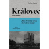 Královec. Město pohádka. - Siegień Paulina