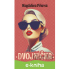 E-kniha Dvojníčka - Magdaléna Piñeros