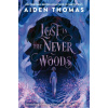 Lost in the Never Woods