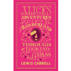 Alice's Adventures in Wonderland and Through the Looking-Glass