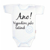 Body kr. rukáv s vtipným textom Baby Nellys, Ano! Vypadám jako tatínek, kluk, veľ. 80 Baby Nellys