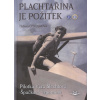 Plachtařina je požitek - Helena Chojková