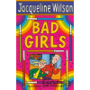 Bad Girls - Jacqueline Wilson