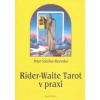 Rider-Waite Tarot v praxi - Peter Schöber-Paweska
