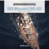USS Missouri (BB-63): America's Last Battleship
