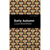 Early Autumn - Louis Bromfield