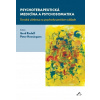 Psychoterapeutická medicína a psychosomatika - Gerd Rudolf, Peter Henningse
