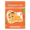 Objavujeme svet! Mláďatá zo savany - Kolektív
