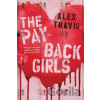 The Payback Girls - Alex Travis