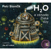 H2O a záhada Zlaté slzy - CD mp3 (audiokniha - Čte Jiří Lábus) (Petr Stančík)