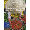 Lonely Planet's Vietnam, Cambodia, Laos & Northern Thailand - Planet Lonely